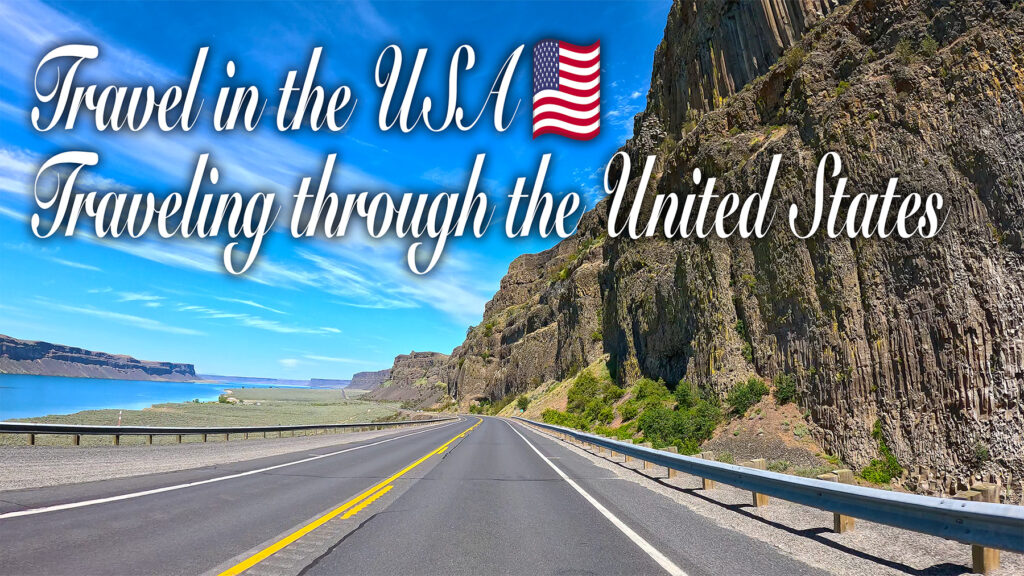 Travel in the USA - Traveling through the United States